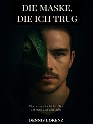 cover image of Die Maske die ich trug
